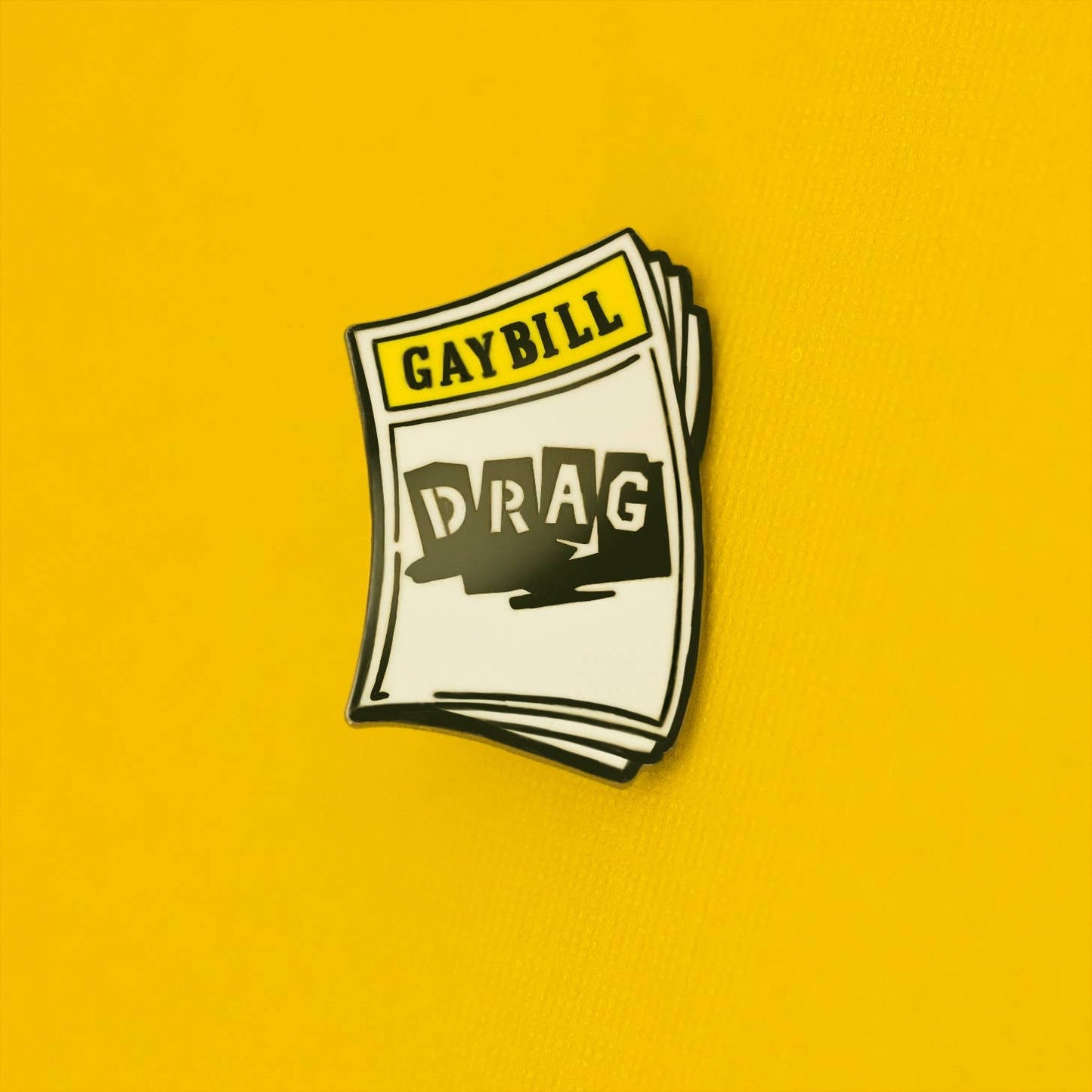 D R A G Gaybill Pin