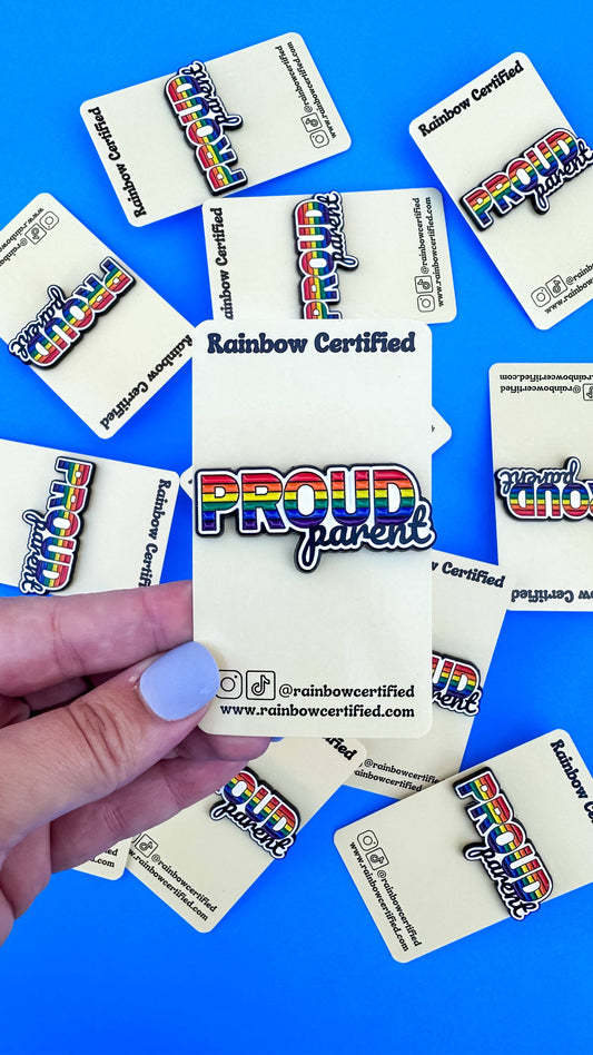 Proud Parent Rainbow LGBTQ+ Pin